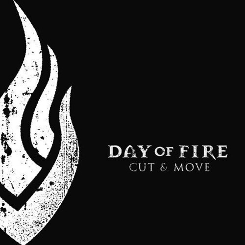 Day fire cut move - day,