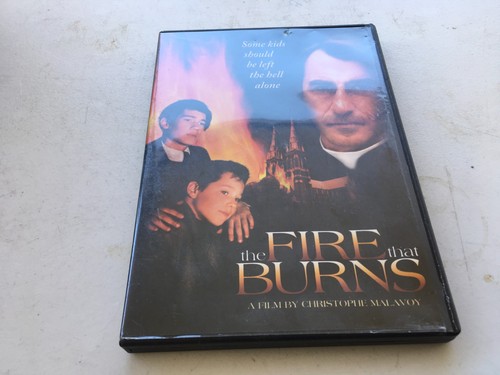 The fire that - fire,